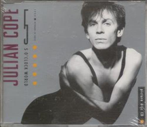 Julian Cope - 5 O'Clock World